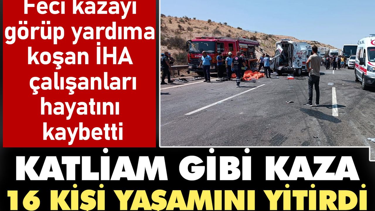 Katliam gibi kaza! 16 kişi hayatını kaybetti. Yardıma koşan İHA muhabirleri hayatını kaybetti