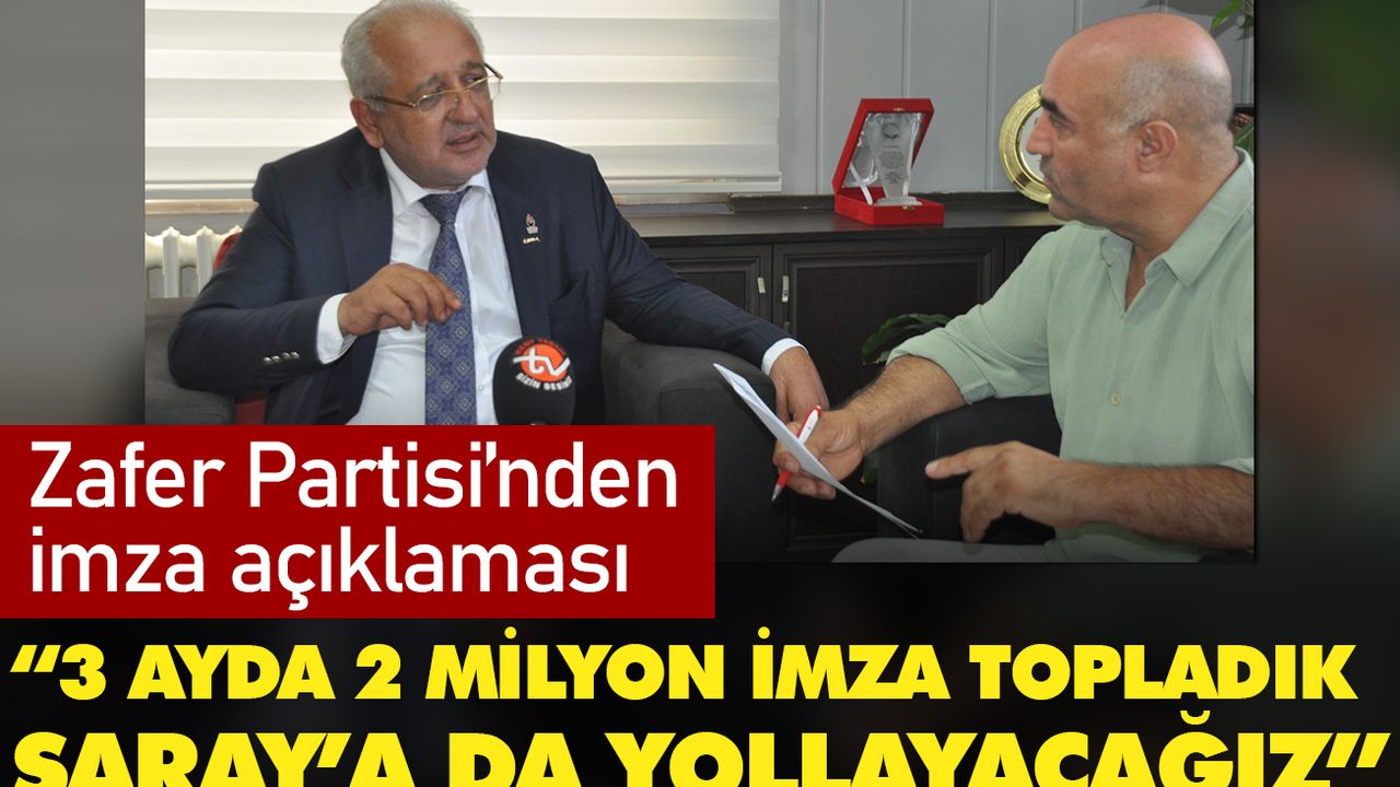 Zafer Partisi'nden imza açıklaması: 3 ayda 2 milyon imza topladık