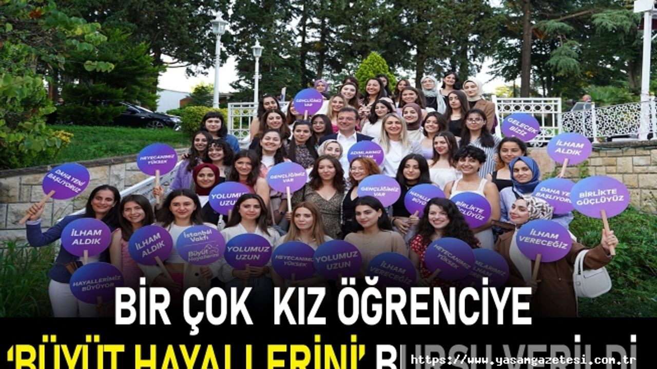 BİR ÇOK  KIZ ÖĞRENCİYE ‘BÜYÜT HAYALLERİNİ’ BURSU VERİLDİ