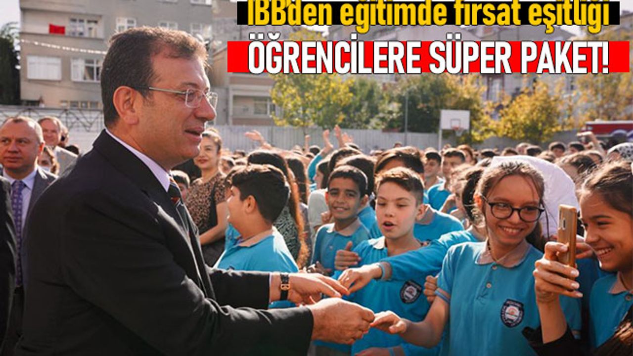 İBB’den eğitimde fırsat eşitliği; 28 bin öğrenciye destek
