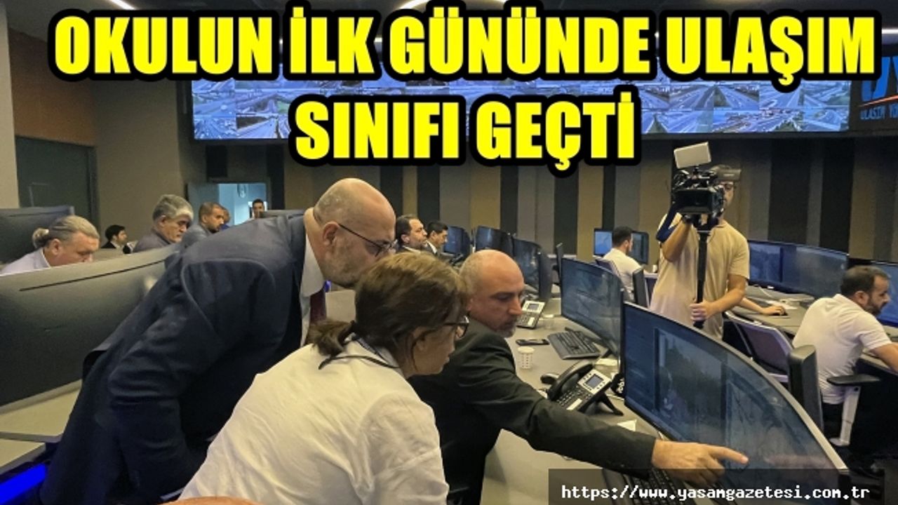 İSTANBUL’DA EĞİTİM YILI SORUNSUZ BAŞLADI