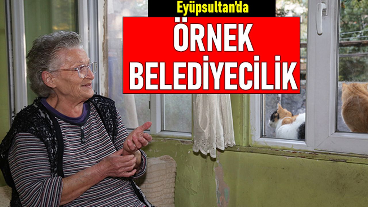Eyüpsultan Belediyesi yaşlı ve ihtiyaç sahibi vatandaşların yanında