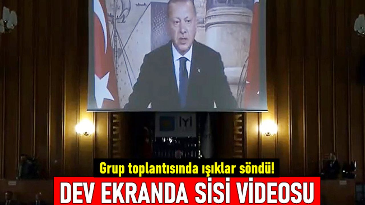 Grup toplantısında ışıklar söndü; Dev ekranda Erdoğan Sisi videosu