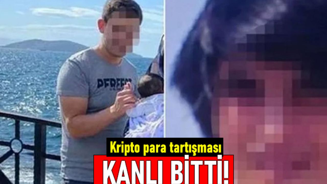 İstanbul'da bir kişi kripto para nedeniyle tartıştığı arkadaşını vurdu
