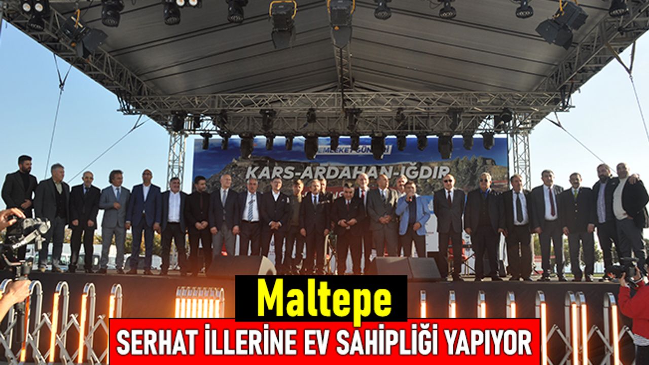 Maltepe Serhat İllerine ev sahipliği yapıyor
