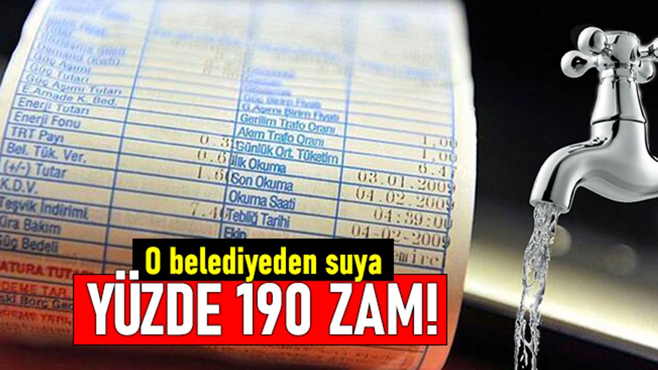 Zonguldak'ta suya yüzde 190 zam yapıldı! Belediye hangi partide?
