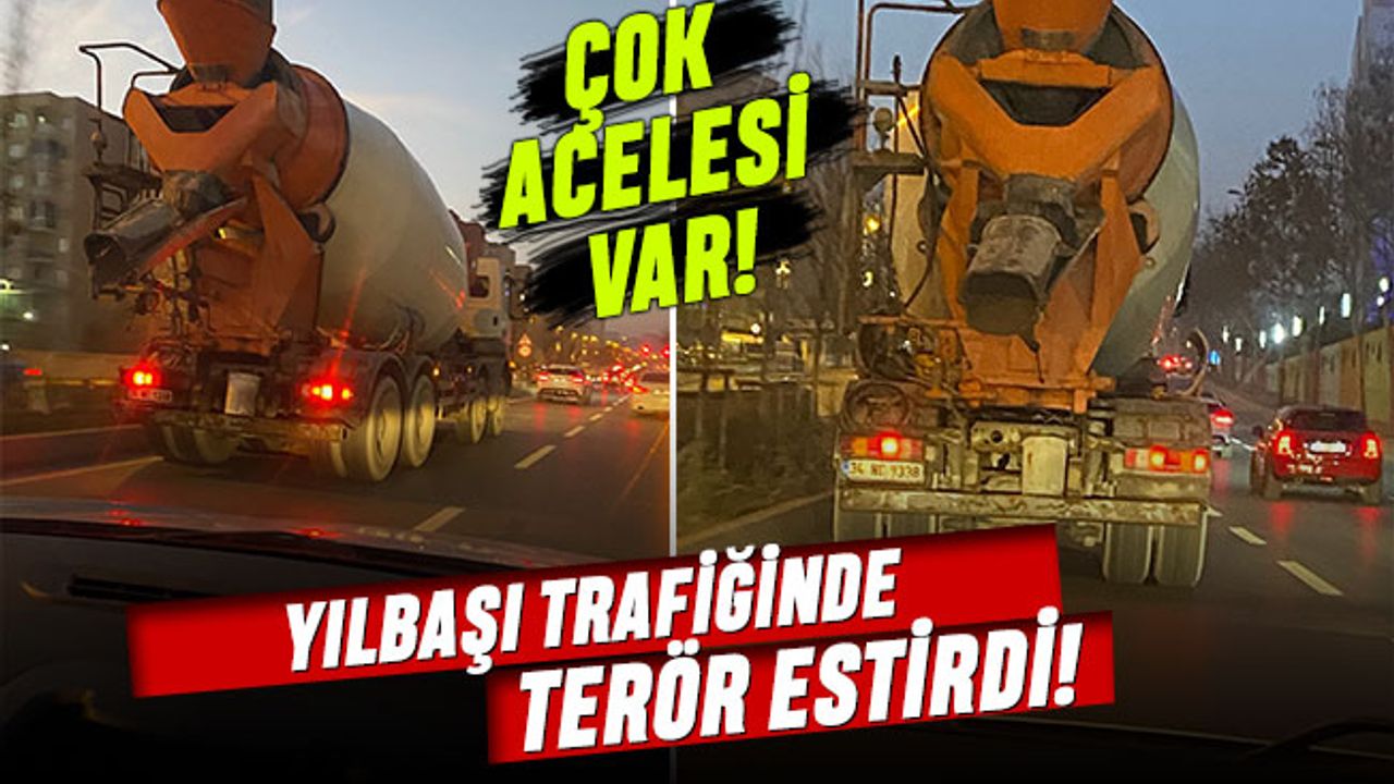 Beton mikseri yılbaşı trafiğinde terör estirdi