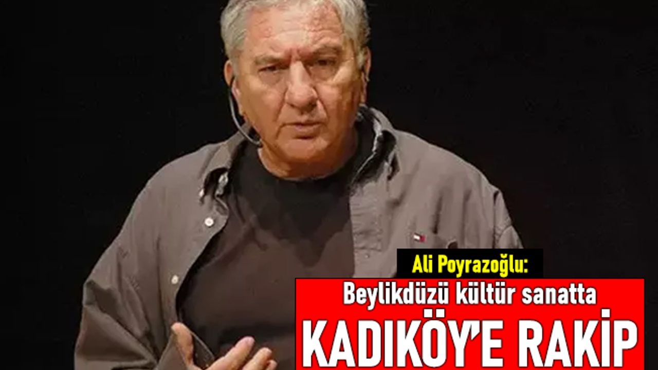 Beylikdüzü kültür sanatta Kadıköy'ün Beyoğlu'nun rakibi