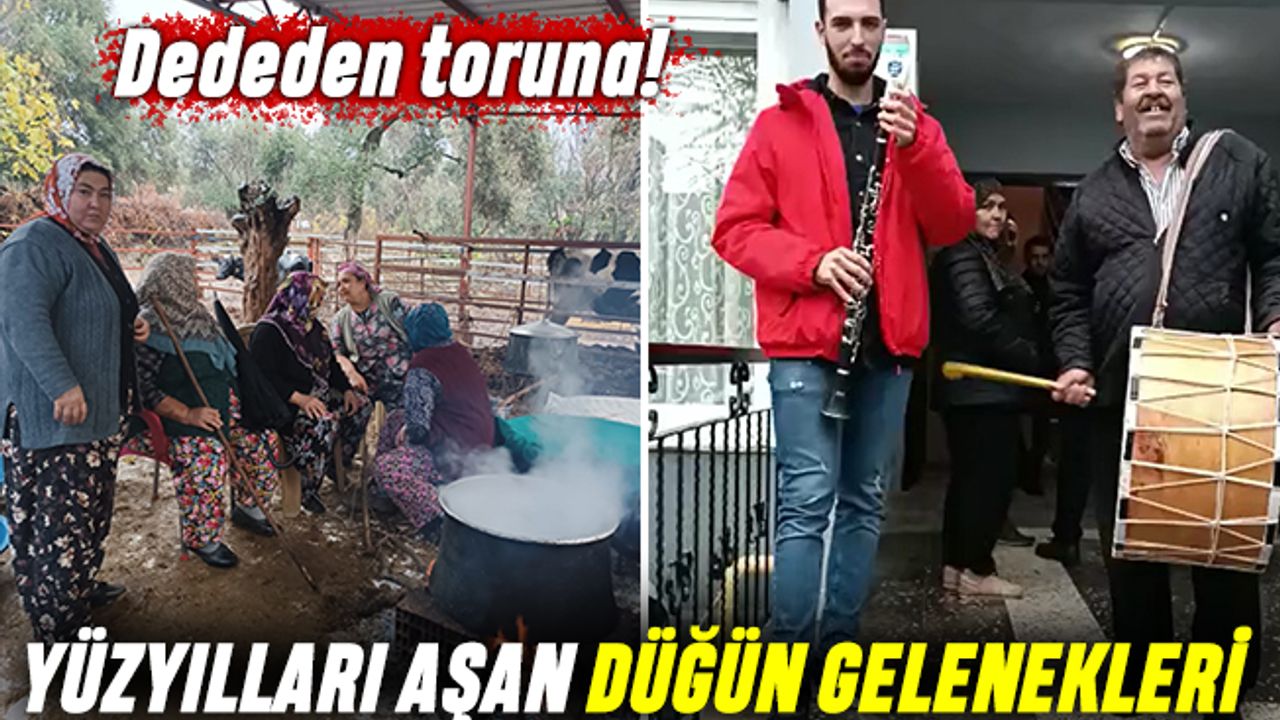 Dededen toruna; Bu gelenekler yüzyılları aşıyor