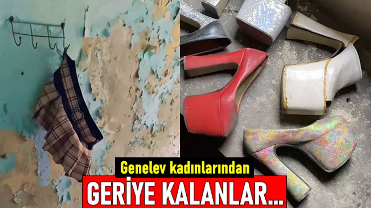 Genelev kadınlarından kalan hatıralar; Bahşiş 50, sevişme 300 TL