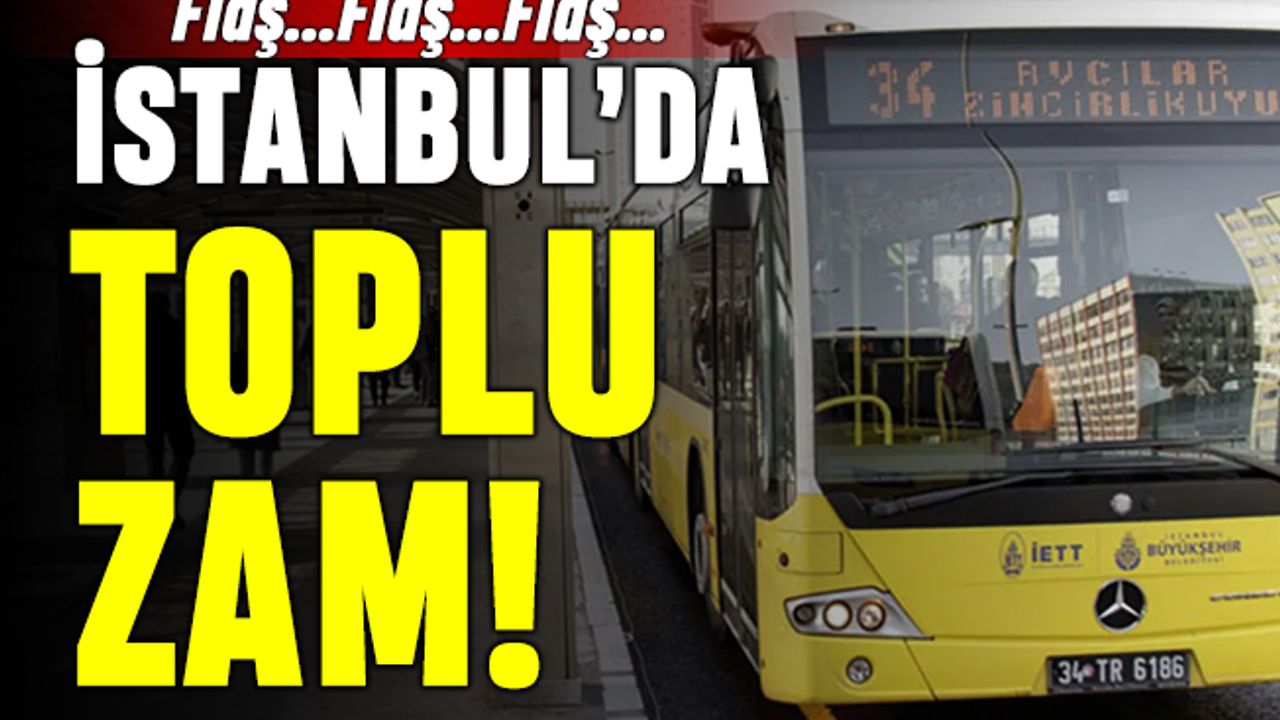 İstanbul'da toplu ulaşım, servisler ve taksilere zam