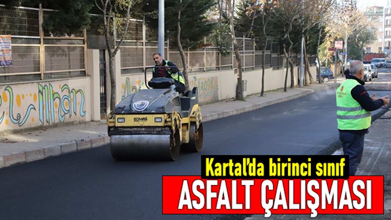 Kartal'da birinci sınıf asfalt çalışması
