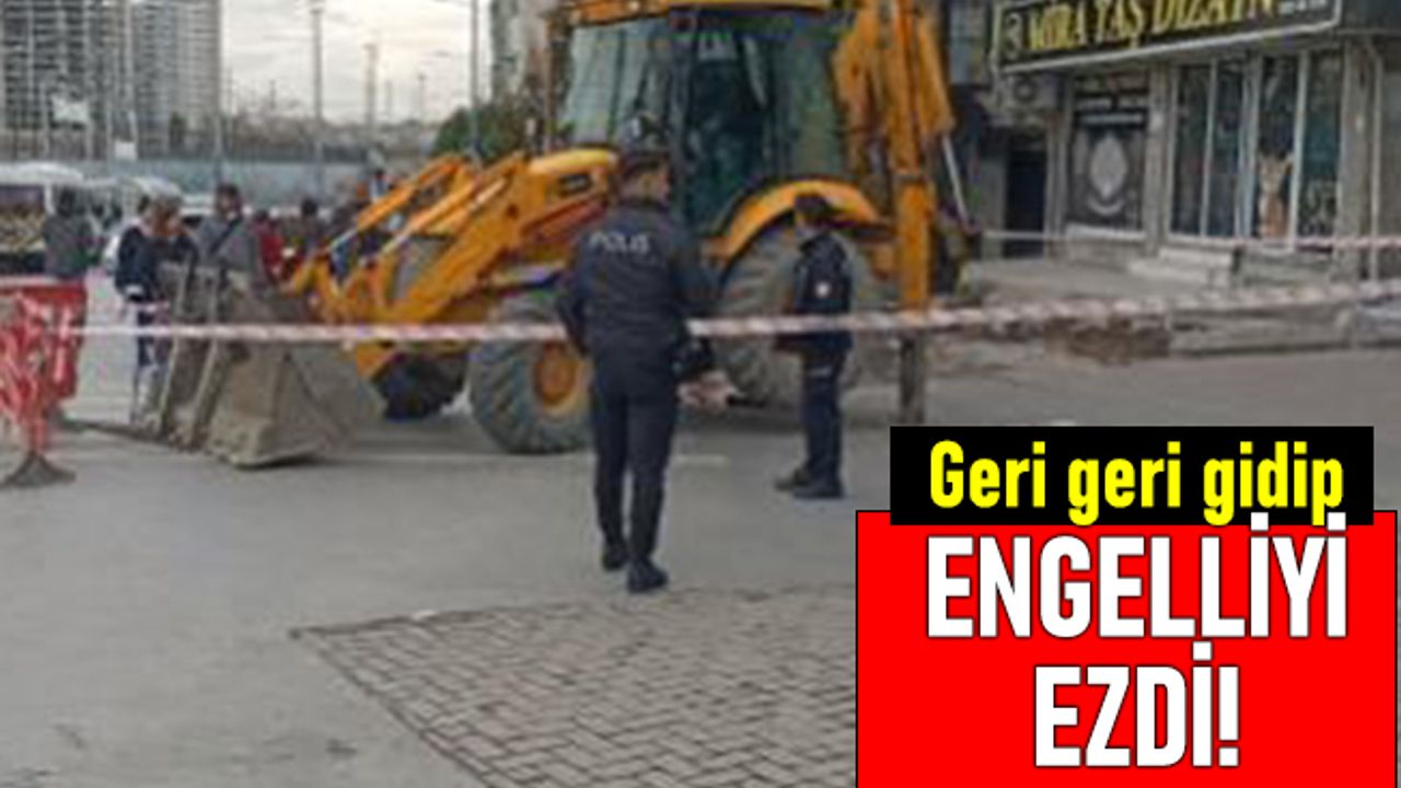 Zeytinburnu'nda bir kepçe geri geri gidip engelli vatandaşı ezdi
