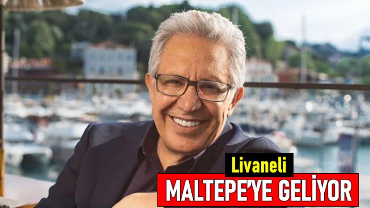 Zülfü Livaneli Maltepe'ye geliyor