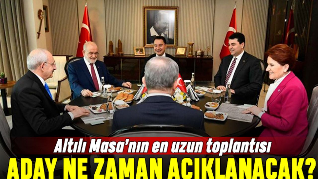Altılı Masa’nın en uzun toplantısı; Erdoğan’dan “Millet” armağanı