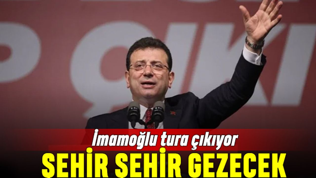 Anadolu turuna çıkıyor, 15 şehir gezecek; İmamoğlu aday mı?