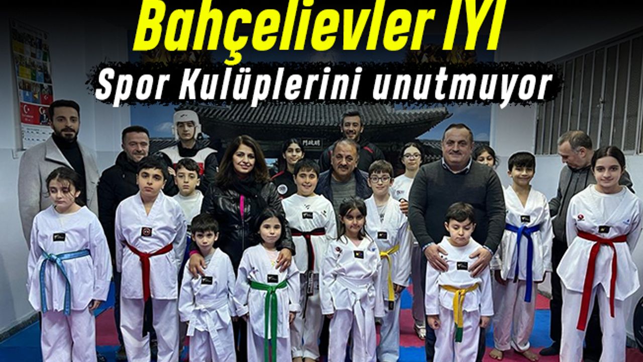Bahçelievler İYİ spor kulüplerini unutmadı