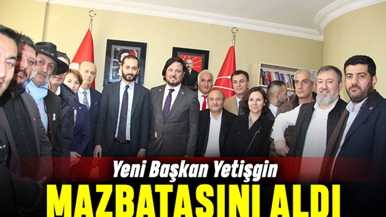 CHP Fatih’te Yusuf Yetişgin başkanlık görevini devraldı