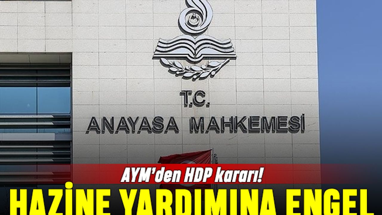 HDP'ye hazine yardımına engel; Partiler hazineden ne kadar para alıyor?