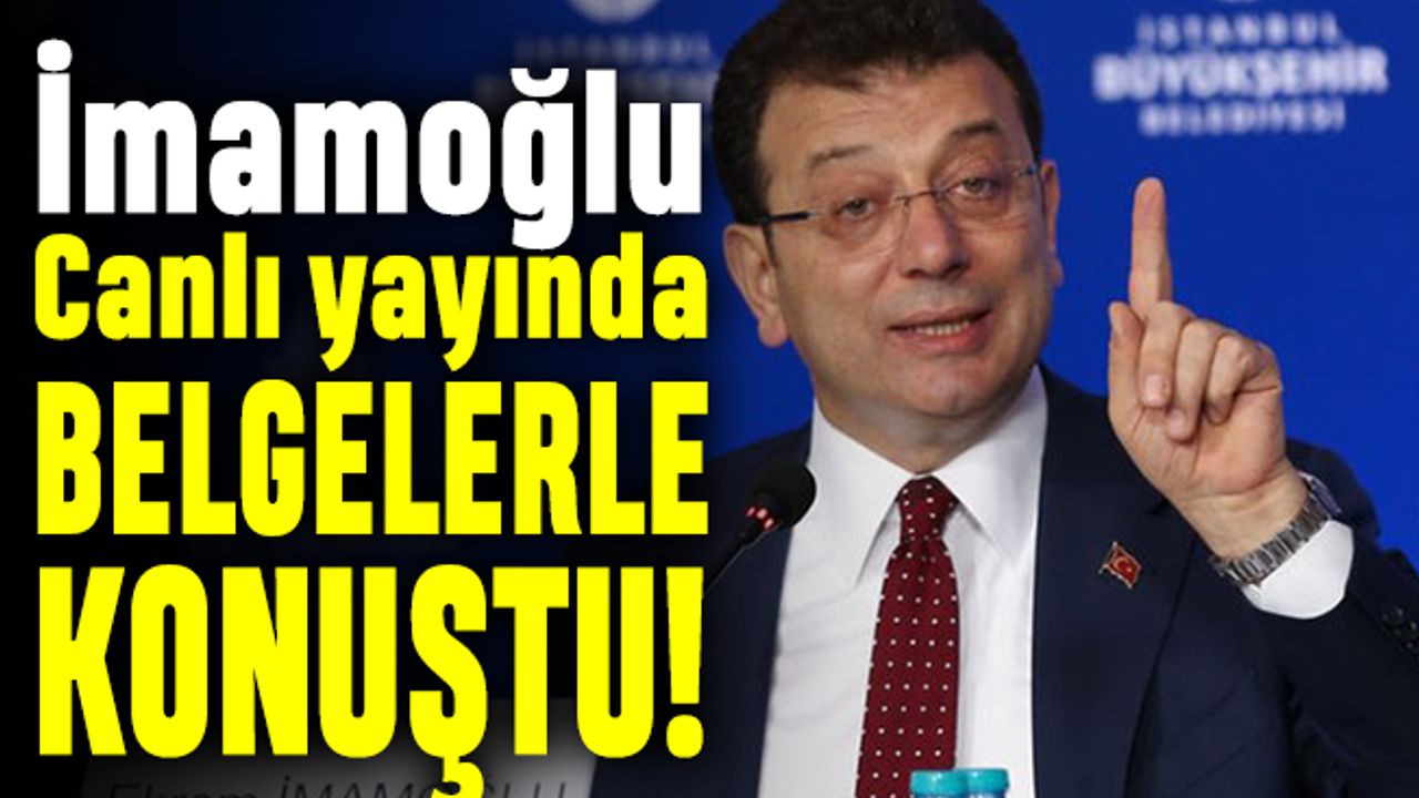 İmamoğlu canlı yayında belgeler açıkladı: Teröristleri işe alan sizsiniz