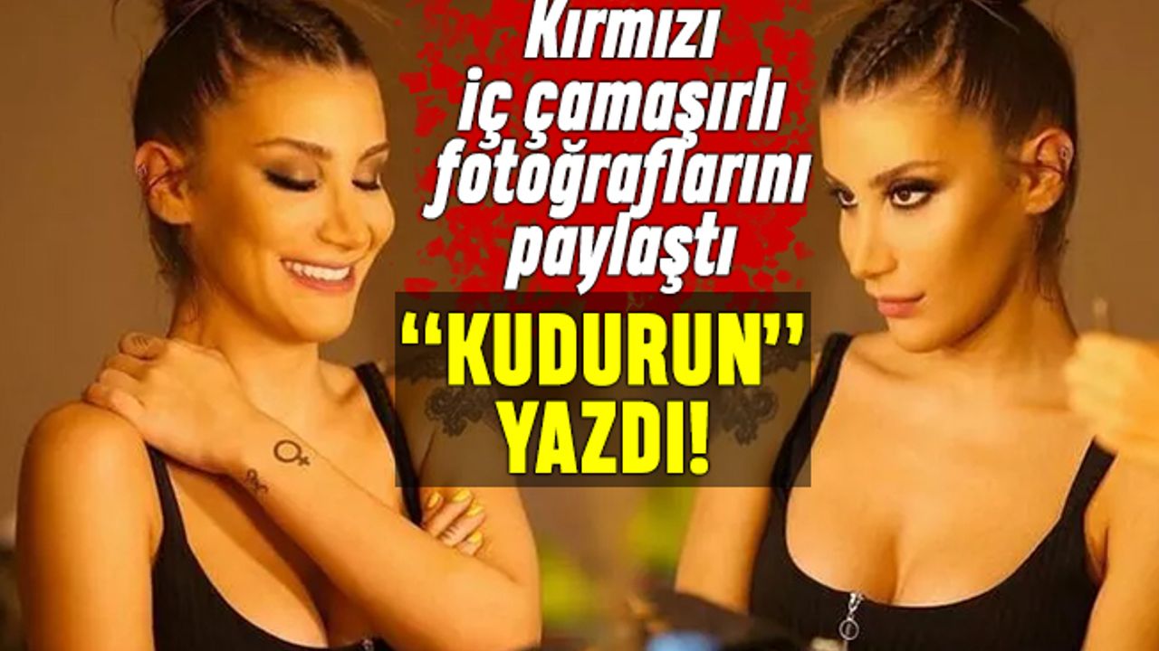 İrem Derici kırmızı iç çamaşırlı fotoğraflarını paylaştı: Kudurun!