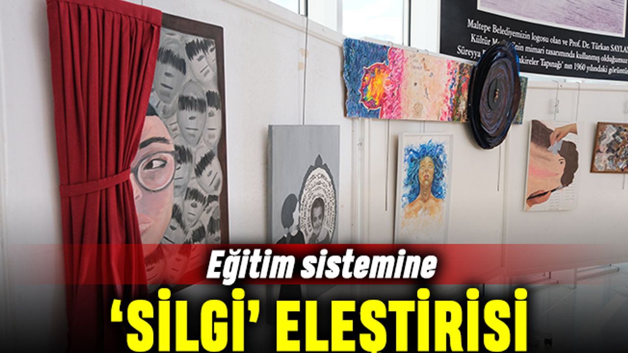 Maltepe'de eğitim sistemine 'silgi' eleştirisi