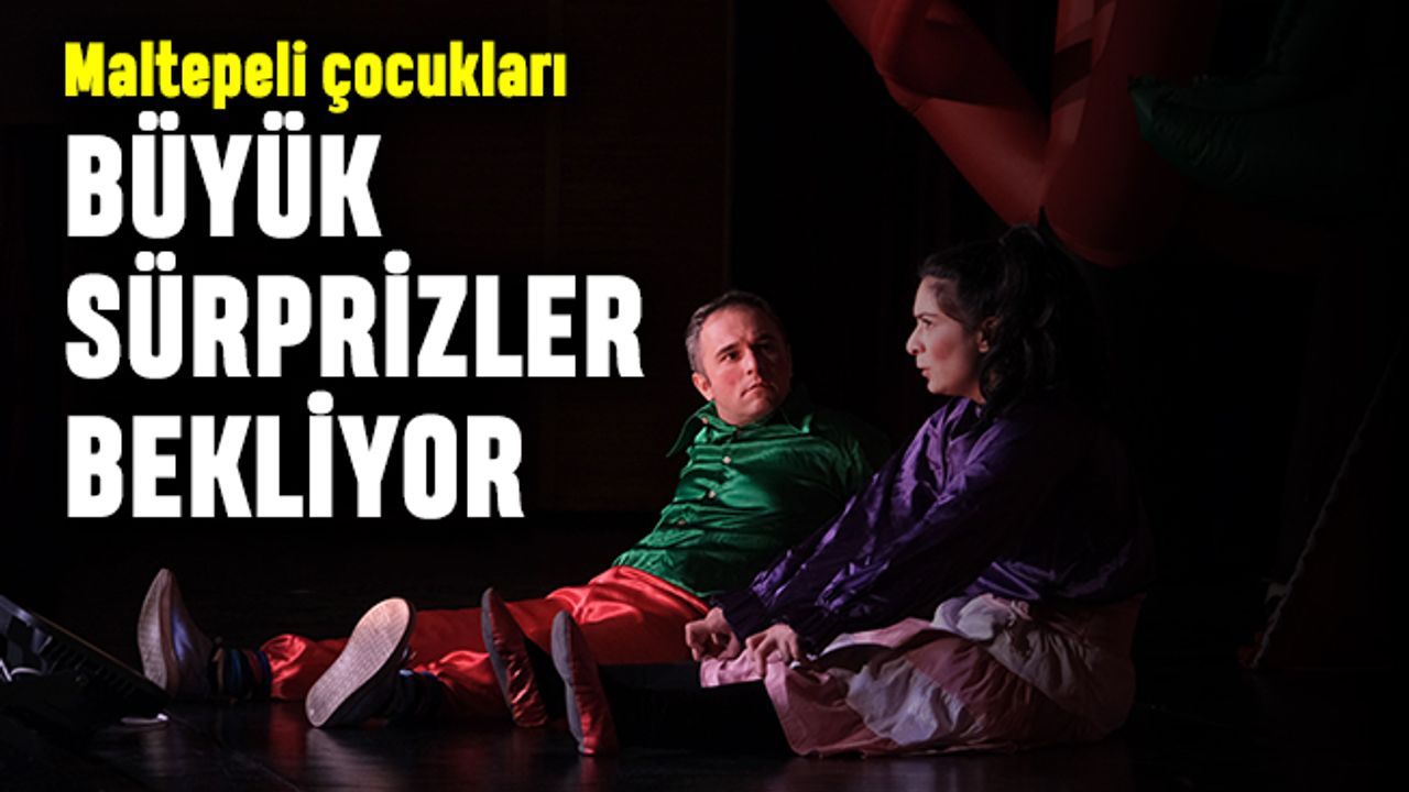 Maltepeli çocukları yarı yıl tatilinde dopdolu tiyatrolar bekliyor