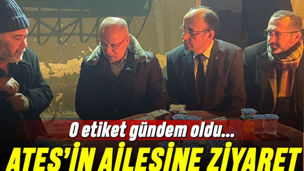 Sinan Ateş için Adalet etiketi gündemde; AK Parti'den ziyaret