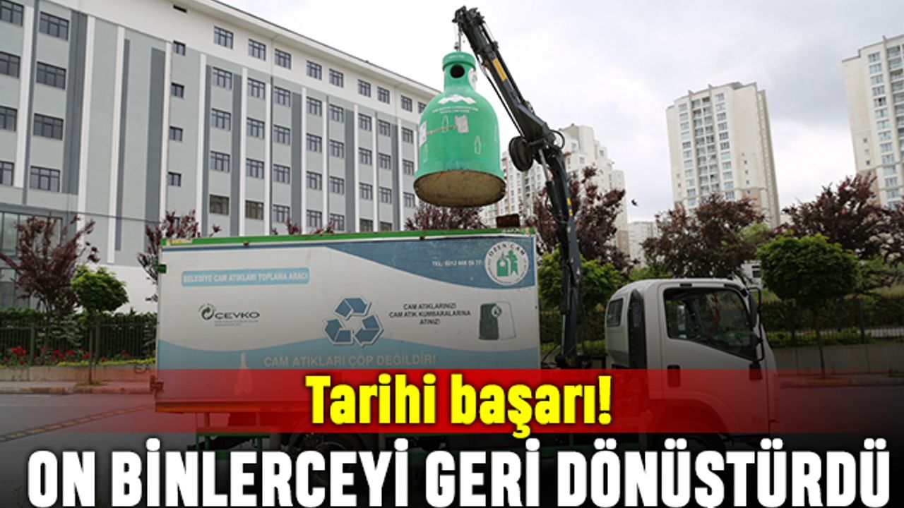 Tarihi başarı; Küçükçekmece on binlerce ton atığı geri dönüştürdü
