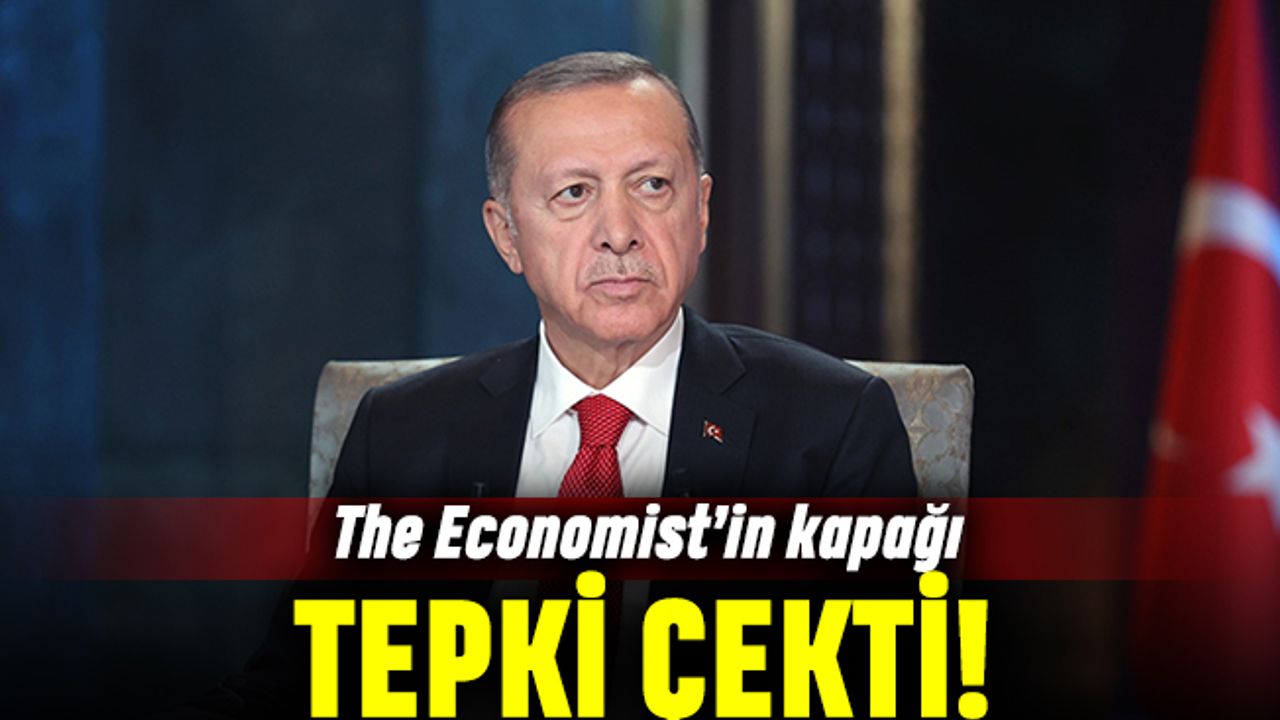The Economist'in Erdoğan kapağı gündemde