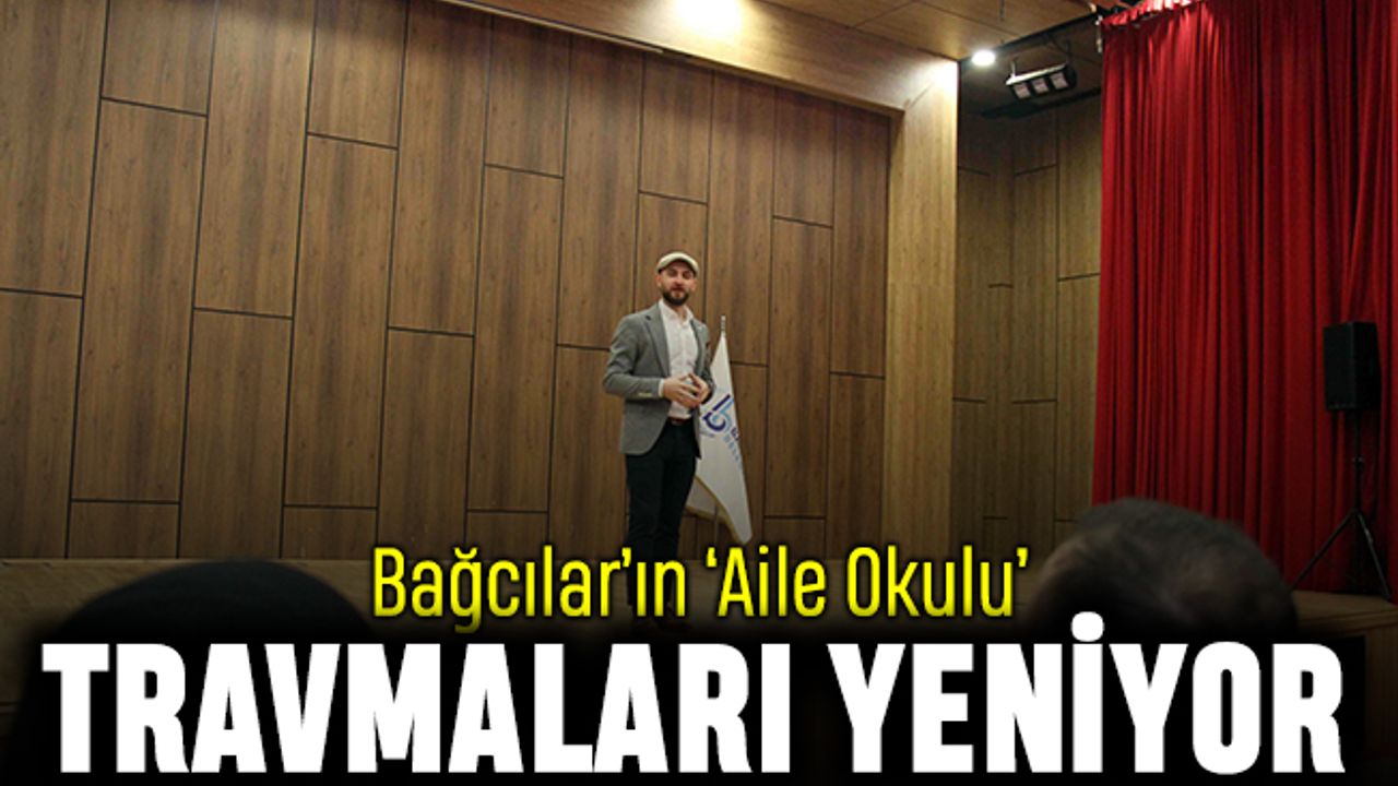 Travmalara Aile Okulu ile çözüm bulunuyor