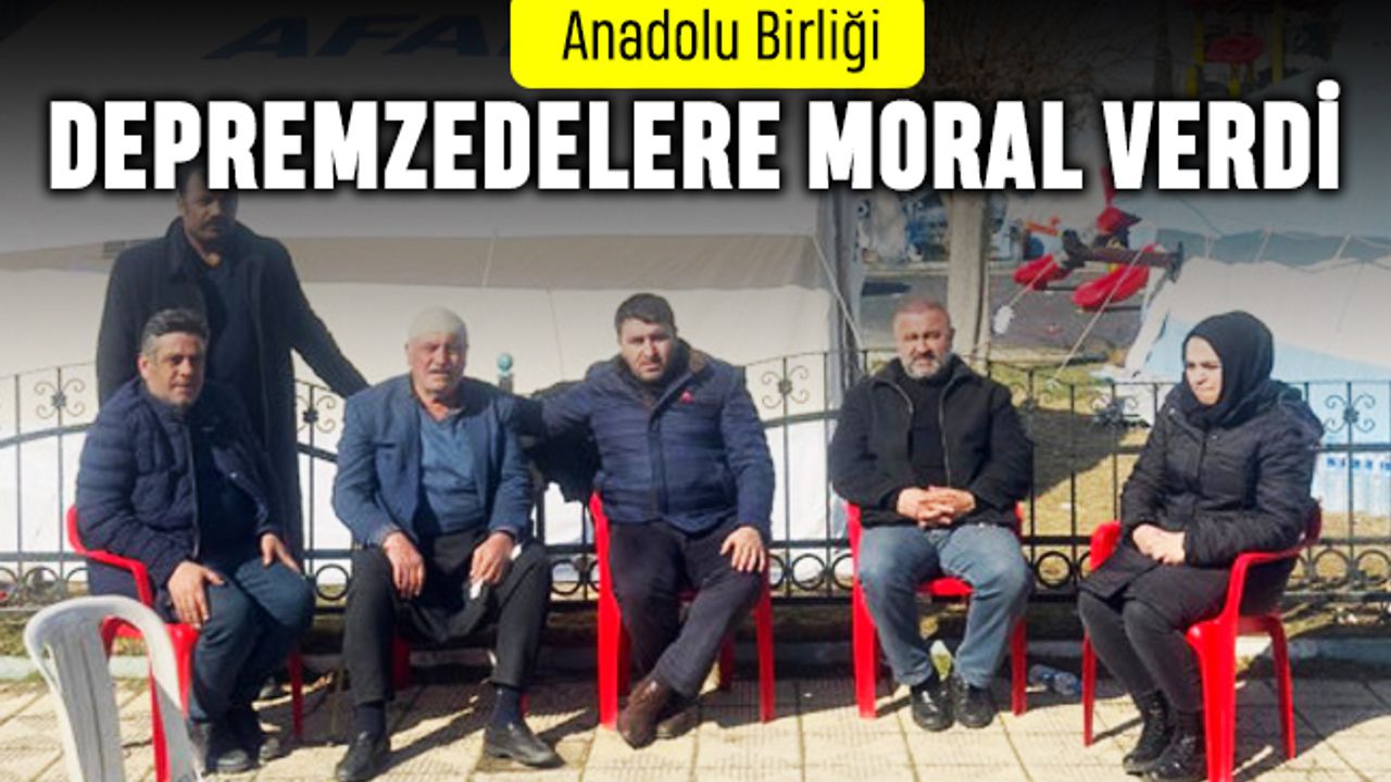 Anadolu Birliği depremzedelere moral verdi