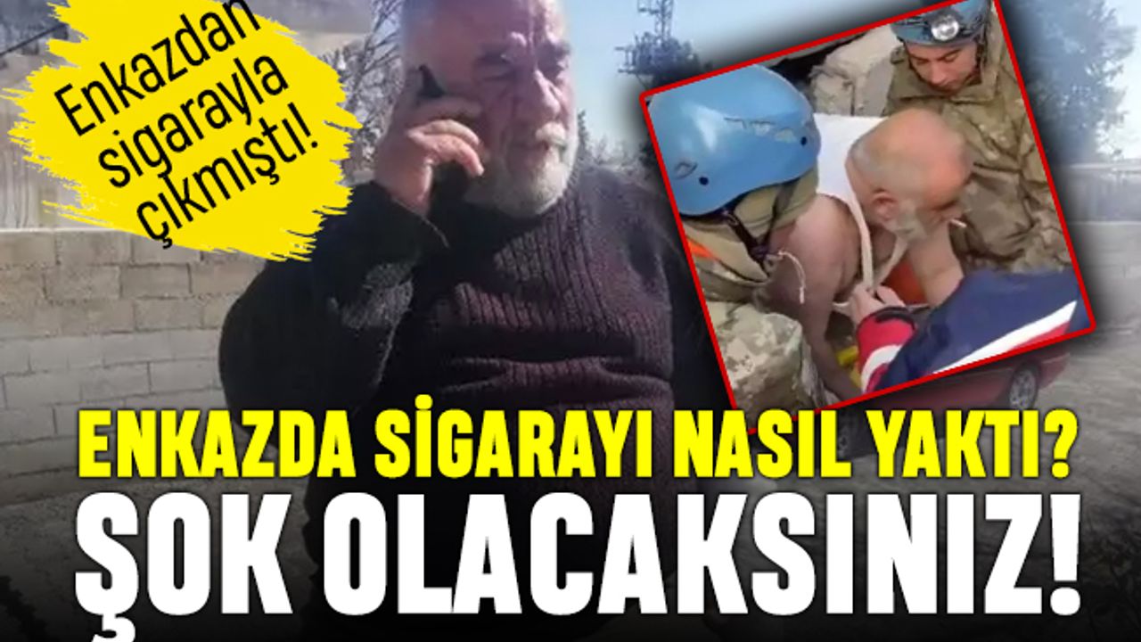 Enkazdan sigarayla çıkan adamın sigarayı yakma yöntemi şok etti