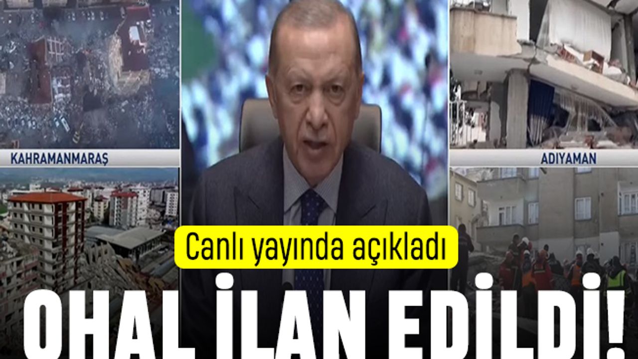 Erdoğan: 10 ilde OHAL ilan ettik