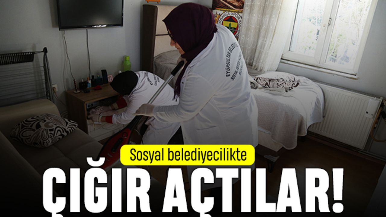 Eyüpsultan’da engelli vatandaşlara evde temizlik desteği