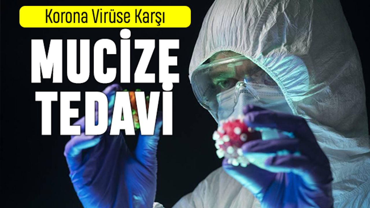Korona Virüs Tedavisi Nasıl Olur?