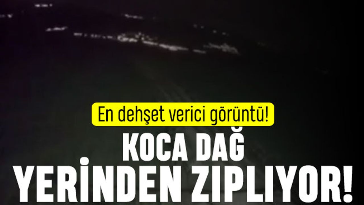 Osmaniye’de dağın depremde sallanma videosu dehşete düşürdü