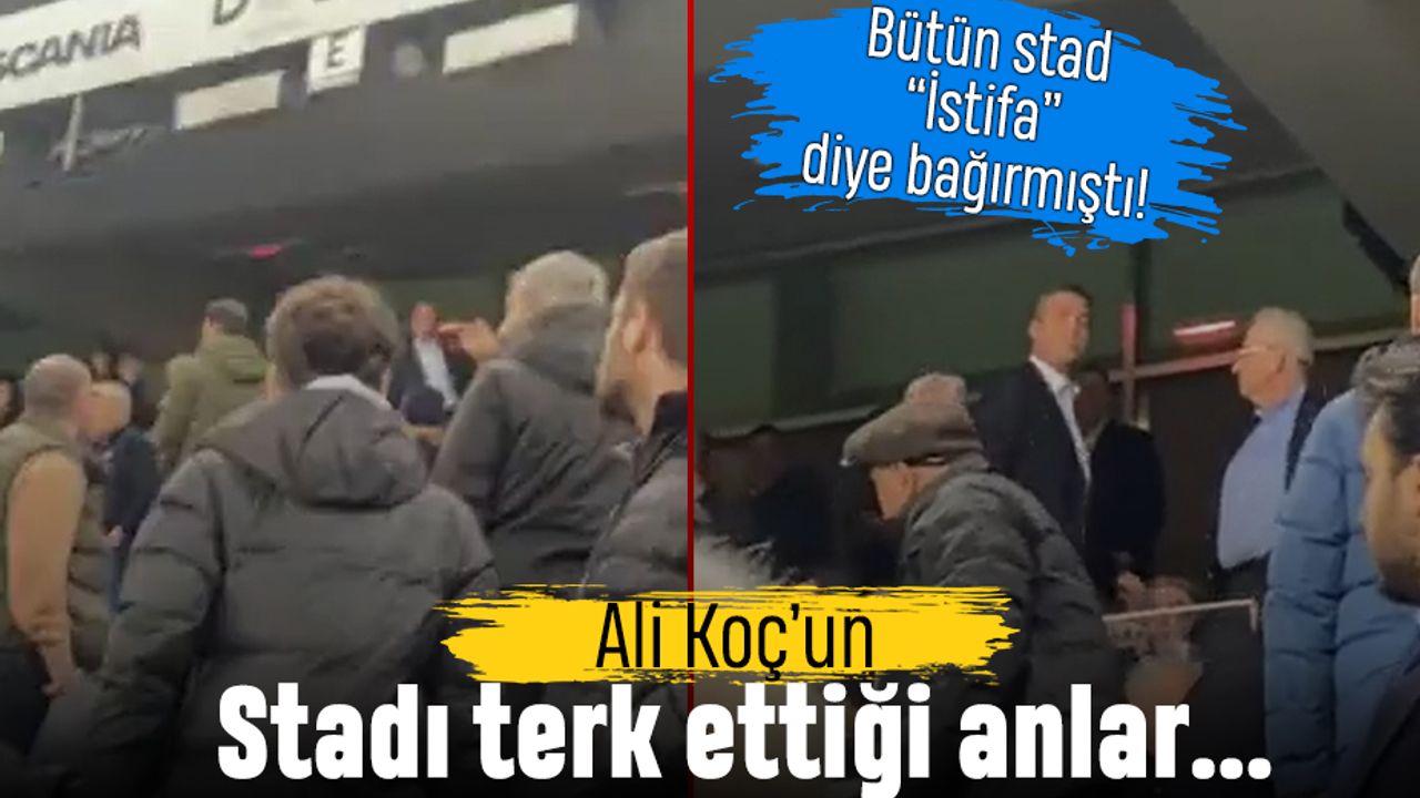 Ali Koç'un Beşiktaş maçında stadı terk ettiği anlar çıktı
