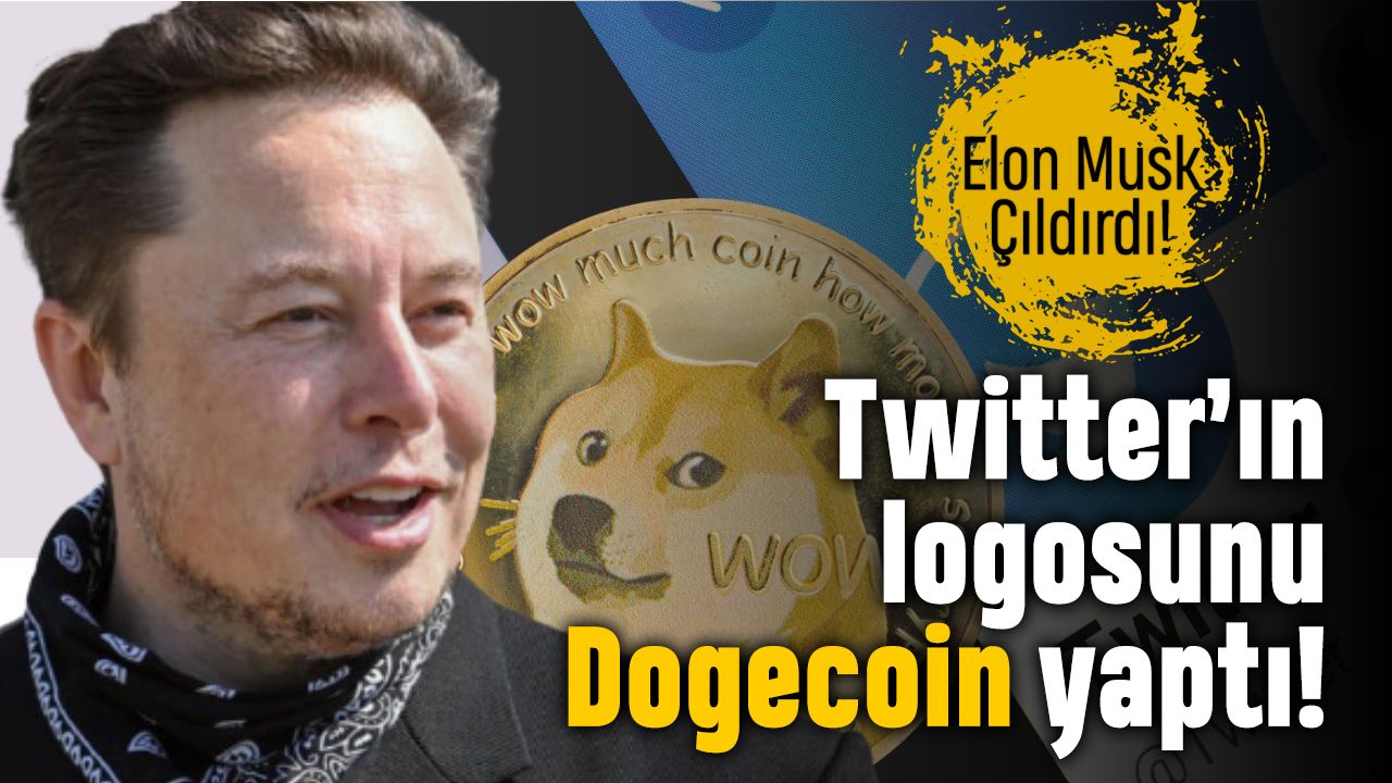 Elon Musk çıldırdı: Twitter'ın logosunu Dogecoin yaptı
