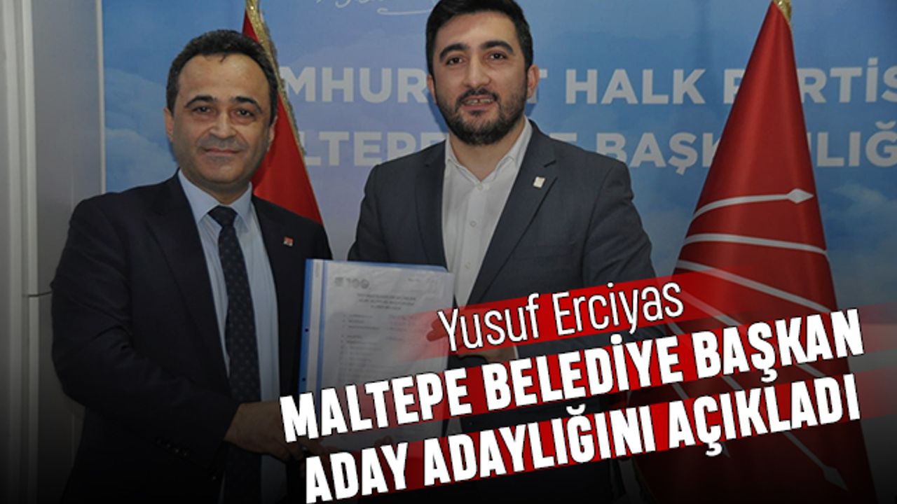 Yusuf Erciyas; Maltetepe’mizi sosyal ve dinamik bir kent haline getireceğiz
