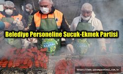 Belediye Personeline Sucuk-Ekmek Partisi