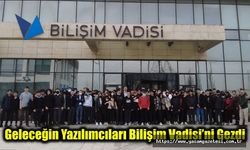 Geleceğin Yazılımcıları Bilişim Vadisi’ni Gezdi