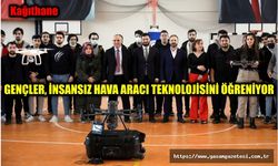 GENÇLER, İNSANSIZ HAVA ARACI TEKNOLOJİSİNİ ÖĞRENİYOR