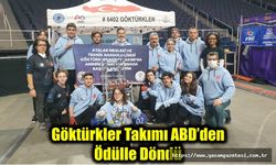 Göktürkler Takımı ABD’den Ödülle Döndü