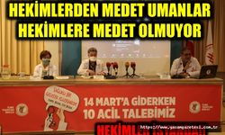 HEKİMLERDEN MEDET UMANLAR  HEKİMLERE MEDET OLMUYOR... TABİPLER İSYANDA..!