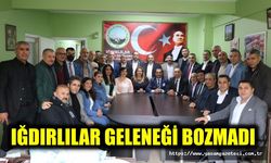 IĞDIRLILAR GELENEĞİ BOZMADI