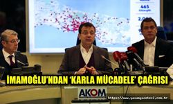 İmamoğlu’ndan ‘Karla Mücadele’ Çağrısı