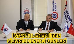 İSTANBUL ENERJİ’DEN SİLİVRİ’DE ENERJİ GÜNLERİ