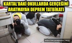 KARTAL’DAKİ OKULLARDA GERÇEĞİNİ ARATMAYAN DEPREM TATBİKATI