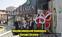 Küçükçekmeceli Kadınlara  Avrupa Desteği